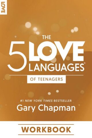 9780802432971 5 Love Languages Of Teenagers Workbook (Workbook)