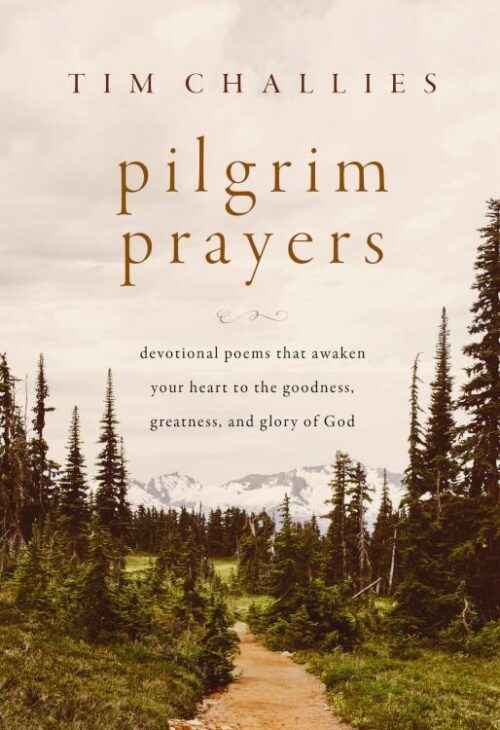 9780310166405 Pilgrim Prayers : Devotional Poems That Awaken Your Heart To The Goodness