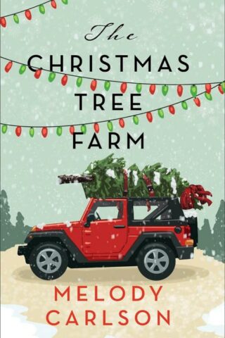 9780800744724 Christmas Tree Farm