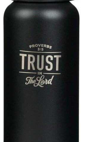 1220000139923 Trust In The Lord Stainless Steel Water Bottle