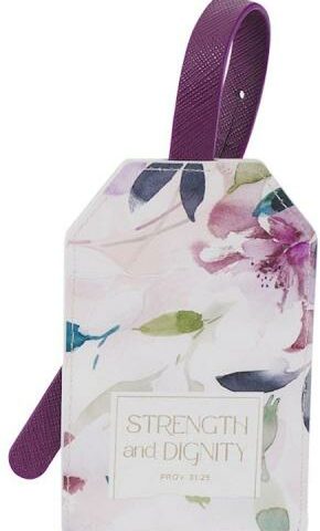 1220000324671 Strength And Dignity Luggage Tag Prov 31:25