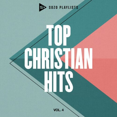 602445925513 SOZO Playlists: Top Christian Hits