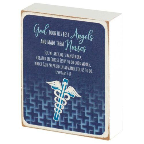 603799215930 God Took His Best Angels And Made Them Nurses Tabletop Plaque