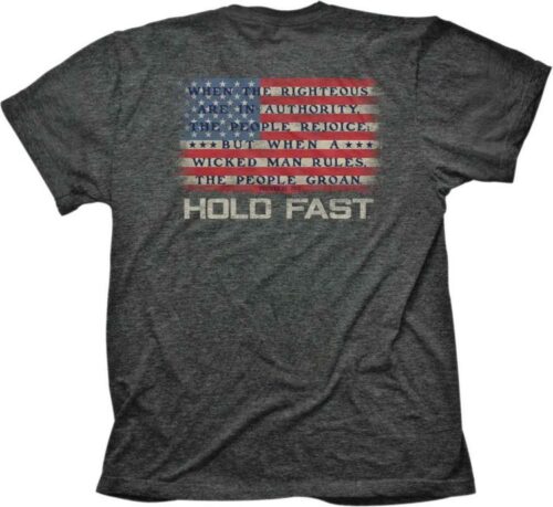 612978587133 Hold Fast The Righteous (Medium T-Shirt)