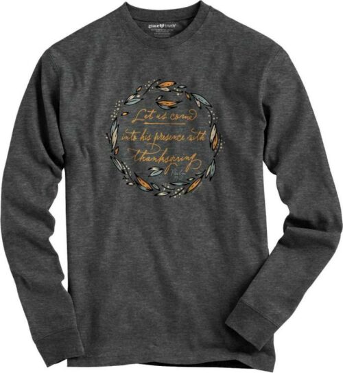 612978597125 Grace And Truth His Presence Long Sleeve (Small T-Shirt)