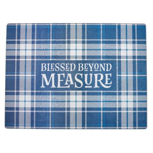 843310100240 Blessed Beyond Measure Glass Cutting Board