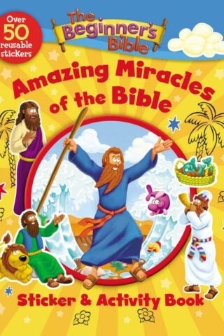 9780310141587 Beginners Bible Amazing Miracles Of The Bible Sticker And Activity Book