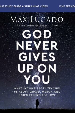 9780310163046 God Never Gives Up On You Bible Study Guide Plus Streaming Video (Student/Study