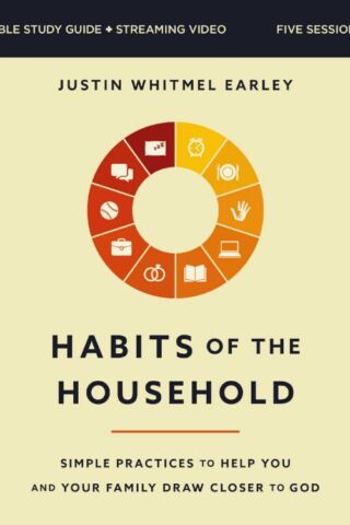 9780310170020 Habits Of The Household Bible Study Guide Plus Streaming Video (Student/Study Gu