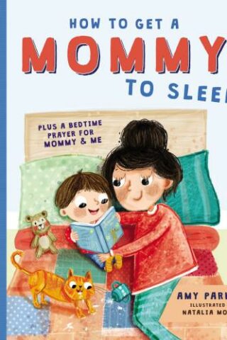 9781400214617 How To Get A Mommy To Sleep