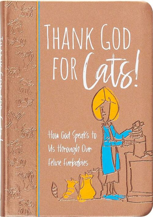 9781424565498 Thank God For Cats