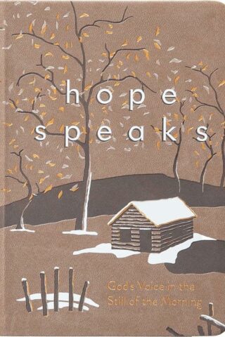 9781424566167 Hope Speaks : Gods Voice In The Still Of The Morning