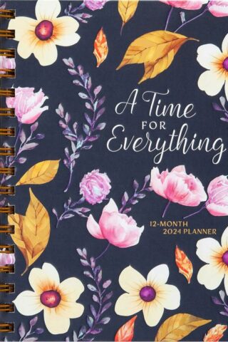 9781424567300 Time For Everything 2024 Planner