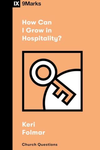 9781433592010 How Can I Grow In Hospitality