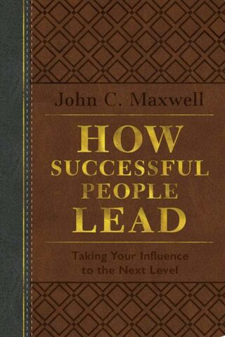 9781546033677 How Successful People Lead