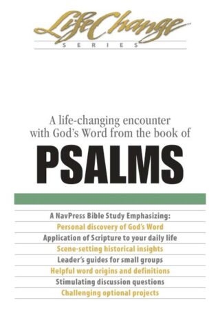 9781615211197 Psalms : A Life Changing Encounter With Gods Word From The Book Of Psalms (Stude