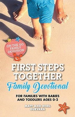 9781628625004 On The Go Family Devotions First Steps Together