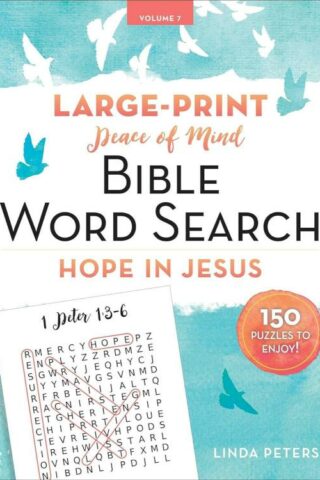 9781680997859 Peace Of Mind Bible Word Search Hope In Jesus (Large Type)