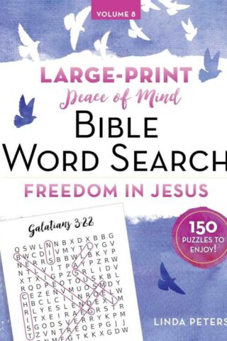 9781680997996 Peace Of Mind Bible Word Search Freedom In Jesus (Large Type)