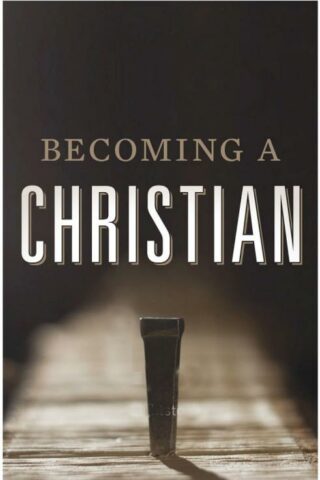 9781682163061 Becoming A Christian