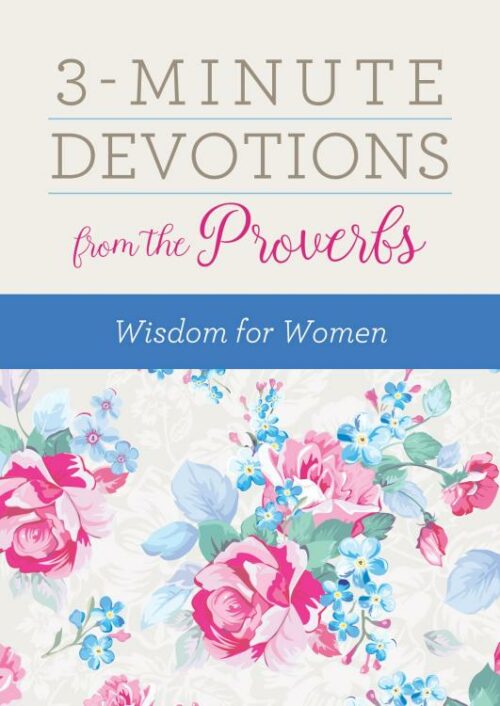 9781683227113 3 Minute Devotions From The Proverbs