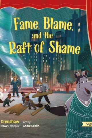 9781955550031 Fame Blame And The Raft Of Shame