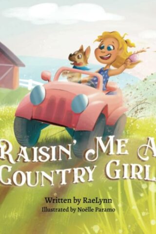 9781955550451 Raisin Me A Country Girl