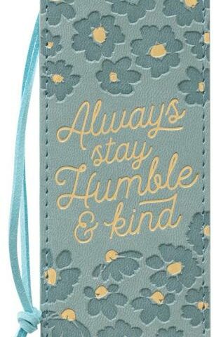 1220000138599 Always Stay Humble And Kind Teal Faux Leather