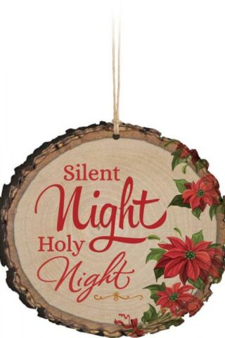 656200198940 Silent Night Holy Night Sliced Log (Ornament)