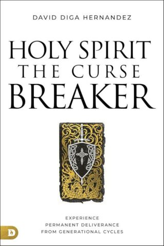 9780768477726 Holy Spirit : The Curse Breaker: Experience Permanent Deliverance From Gene