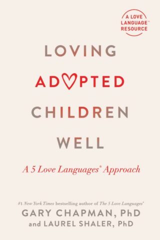 9780802431875 Loving Adopted Children Well