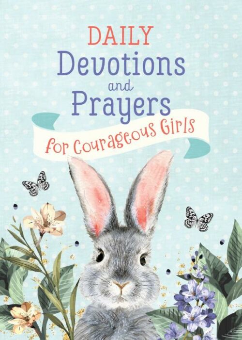 9798891510159 Daily Devotions And Prayers For Courageous Girls