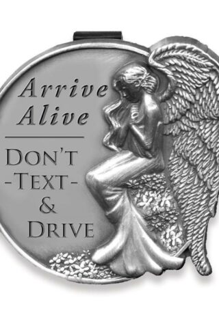 798890156722 Arrive Alive Dont Text And Drive Visor Clip