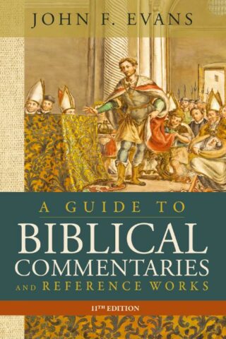 9780310150718 Guide To Biblical Commentaries And Reference Works 11th Edition