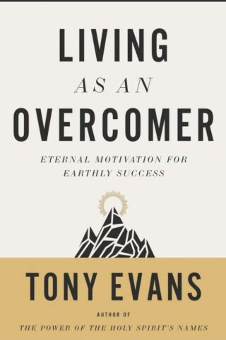 9780736975285 Living As An Overcomer