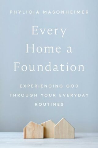 9780785292265 Every Home A Foundation