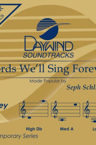 614187036136 Words We'll Sing Forever