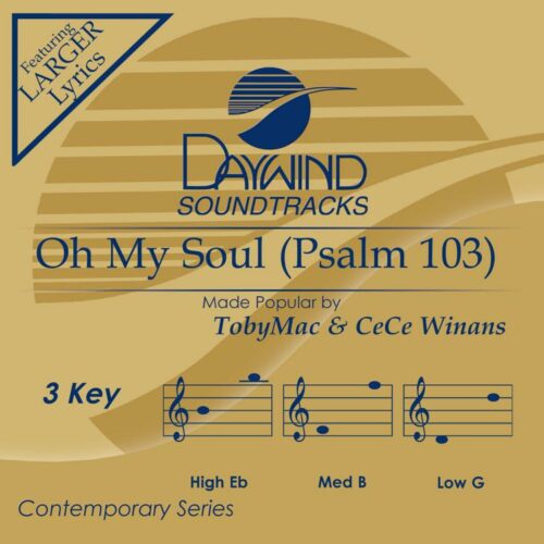 614187002544 Oh My Soul Psalm 103