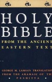 9780060649234 Holy Bible From The Ancient Eastern Text