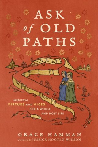 9780310167204 Ask Of Old Paths