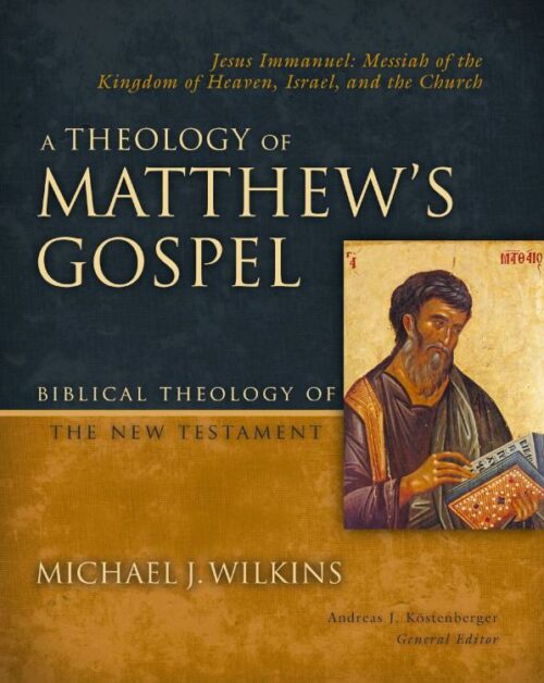 9780310270874 Theology Of Matthews Gospel