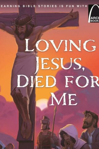 9780758673411 Loving Jesus Died For Me