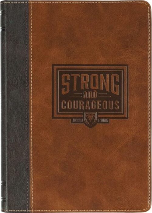 9781639526987 Strong And Courageous Espresso And Saddle Tan Classic Journal Joshua 1:9