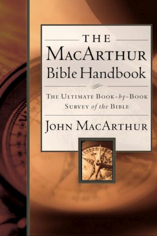 9780785249689 MacArthur Bible Handbook