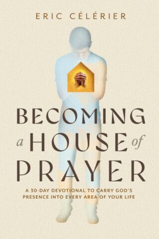 9780830791033 Becoming A House Of Prayer