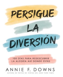 9798887694856 Persigue La Diversion - (Spanish)