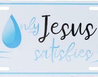 788200876686 Only Jesus Satisfies Auto Tag