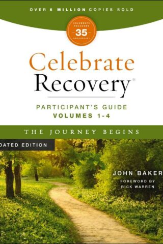 9780310175971 Celebrate Recovery Participants Guide Volumes 1-4 Updated Edition (Student/Study