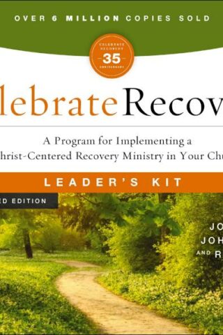 9780310178118 Celebrate Recovery Leaders Kit Revised And Updated Edition (Anniversary)