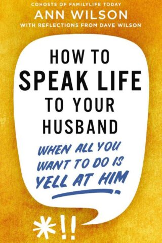 9780310368991 How To Speak Life To Your Husband